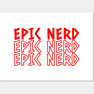 Epic Nerd Posters and Art